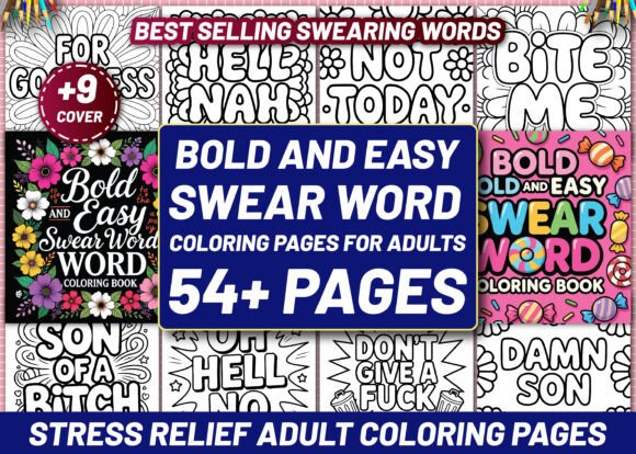 Bold & Easy Swear Word Coloring Book: A Designer's Asset